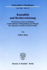 Kausalität und Rechtsverletzung