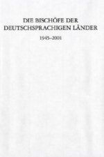 Die Bischöfe der deutschsprachigen Länder 1945-2001.