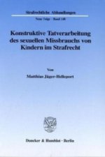 Konstruktive Tatverarbeitung Des Sexuell
