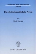 Die arbeitnehmerähnliche Person.
