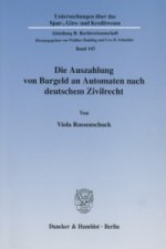 Die Auszahlung von Bargeld an Automaten nach deutschem Zivilrecht.