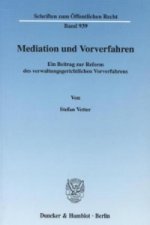 Mediation und Vorverfahren.