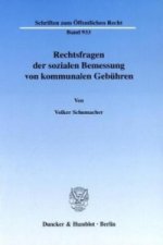 Rechtsfragen der sozialen Bemessung von kommunalen Gebühren.