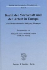 Recht der Wirtschaft und der Arbeit in Europa.