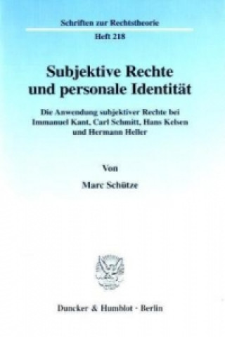 Subjektive Rechte und personale Identität.