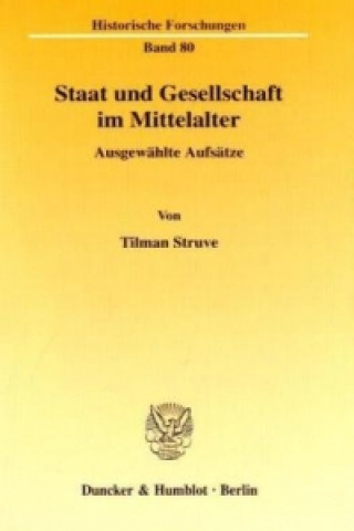 Staat und Gesellschaft im Mittelalter.