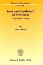Staat und Gesellschaft im Mittelalter.
