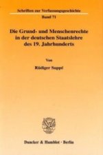Die Grund- und Menschenrechte in der deutschen Staatslehre des 19. Jahrhunderts.