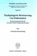 Nachgelagerte Besteuerung von Einkommen.