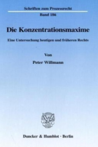 Die Konzentrationsmaxime.