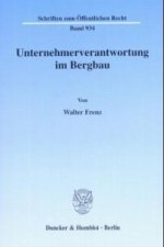 Unternehmerverantwortung im Bergbau.