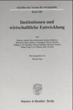 Institutionen und wirtschaftliche Entwicklung.