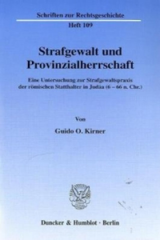 Strafgewalt und Provinzialherrschaft.