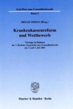 Krankenkassenreform und Wettbewerb