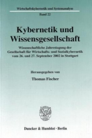 Kybernetik und Wissensgesellschaft.