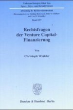 Rechtsfragen der Venture Capital-Finanzierung.