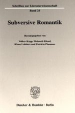 Subversive Romantik