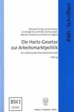 Die Hartz-Gesetze zur Arbeitsmarktpolitik.