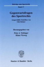 Gegenwartsfragen des Sportrechts.