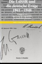 Die UdSSR und die deutsche Frage 1941-1948.