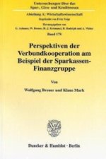 Perspektiven der Verbundkooperation am Beispiel der Sparkassen-Finanzgruppe.