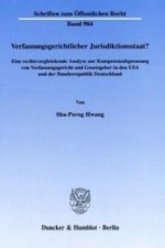 Verfassungsgerichtlicher Jurisdiktionsstaat?