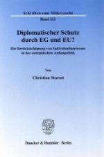 Diplomatischer Schutz durch EG und EU?