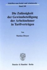 Die Zulässigkeit der Gewinnbeteiligung der Arbeitnehmer in Tarifverträgen