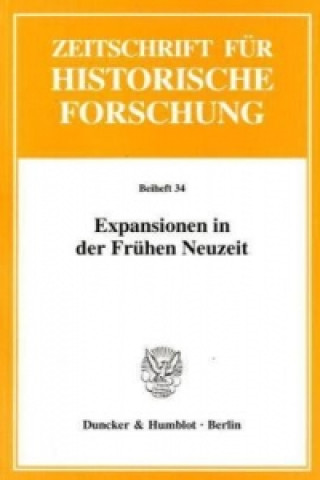 Expansionen in der Frühen Neuzeit.