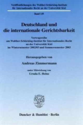 Deutschland und die internationale Gerichtsbarkeit.