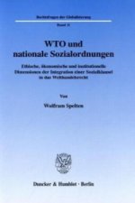WTO und nationale Sozialordnungen.