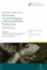 Nationale Strafverfolgung völkerrechtlicher Verbrechen - National Prosecution of International Crimes.. National Prosecution of International Crimes.