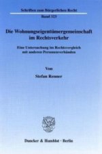 Die Wohnungseigentümergemeinschaft im Rechtsverkehr.
