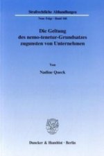 Die Geltung des nemo-tenetur-Grundsatzes zugunsten von Unternehmen