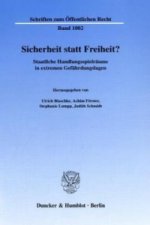 Sicherheit statt Freiheit?
