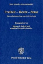 Freiheit - Recht - Staat