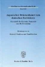 Japanischer Brückenbauer zum deutschen Rechtskreis