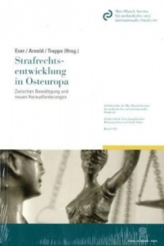 Strafrechtsentwicklung in Osteuropa