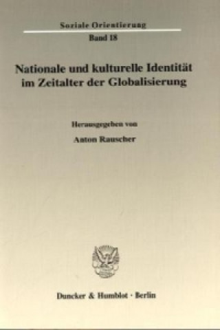 Nationale und kulturelle Identität im Zeitalter der Globalisierung.