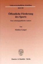 Öffentliche Förderung des Sports.