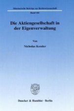 Die Aktiengesellschaft in der Eigenverwaltung.