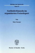 Ausländerklauseln im organisierten Freizeitsport.