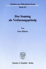 Der Sonntag als Verfassungsprinzip