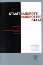 Staatsbankrott! Bankrotter Staat?