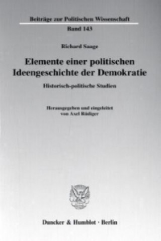 Elemente einer politischen Ideengeschichte der Demokratie.