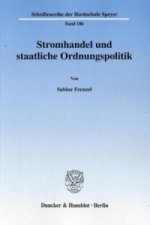 Stromhandel und staatliche Ordnungspolitik