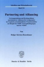 Partnering und Alliancing.
