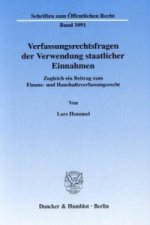 Verfassungsrechtsfragen der Verwendung staatlicher Einnahmen.