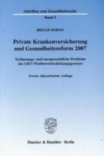 Private Krankenversicherung und Gesundheitsreform 2007.