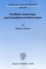 Tarifliche Sanierungs- und Sozialplanvereinbarungen